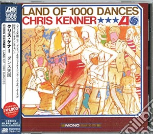 Chris Kenner - Land Of 1000 Dances cd musicale di Kenner Chris