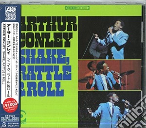 Arthur Conley - Shake, Rattle & Roll cd musicale di Arthur Conley