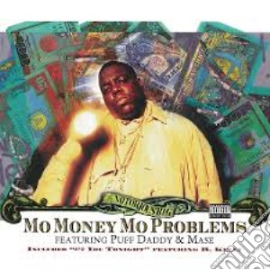 (LP Vinile) Notorious B.I.G. (The) - Mo Money Mo Problems lp vinile di B.i.g. Notorious