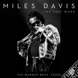 Miles Davis - The Last Word (8 Cd) cd musicale di Miles Davis