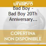 Bad Boy - Bad Boy 20Th Anniversary Box Set (5 Cd) cd