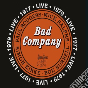 Bad Company - Live 1977 & 1979 (2 Cd) cd musicale di Bad Company