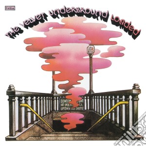 Velvet Underground (The) - Loaded: Re-Loaded 45th Anniversary Edition (5 Cd+Dvd) cd musicale di Velvet Undergrou (The)