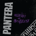 Pantera - History Of Hostility cd