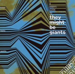 They Might Be Giants - A User's Guide To cd musicale di They Might Be Giants