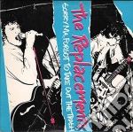 (LP Vinile) Replacements (The) - Sorry Ma, Forgot To Take Out The Trash vinile