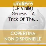(LP Vinile) Genesis - A Trick Of The Tail vinile