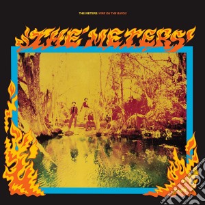 (LP Vinile) Meters - Fire On The Bayou lp vinile di Meters