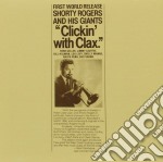 Shorty Rogers - Clickin' With Clax