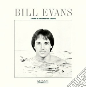 Bill Evans - Living In The Crest Of A Wave cd musicale di Bill Evans