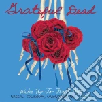 Grateful Dead (The) - Wake Up To Find Out (3 Cd) cd