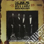 (LP Vinile) Notting Hillbillies (The) - Missing: Presumed Having A Good Time