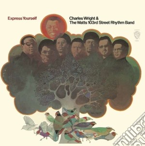 Charles Wright And The Watts - Express Yourself cd musicale di Wright charles & the