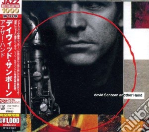 David Sanborn - Another Hand cd musicale di David Sanborn