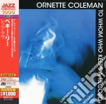 Ornette Coleman - To Whom Who Keeps A Record (Japan 24bit) cd