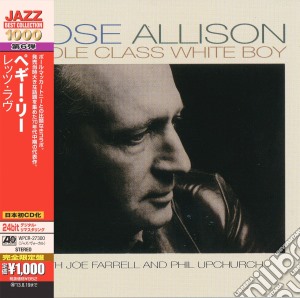 Mose Allison - Middle Class White Boy cd musicale di Mose Allison