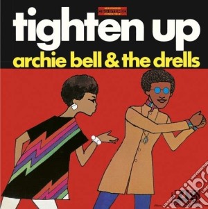 Archie Bell And The Drells - Tighten Up cd musicale di Bell archie & the dr