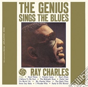 Ray Charles - The Genius Sings The Blues cd musicale di Ray Charles