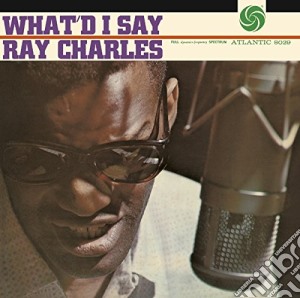 Ray Charles - What'd I Say cd musicale di Ray Charles