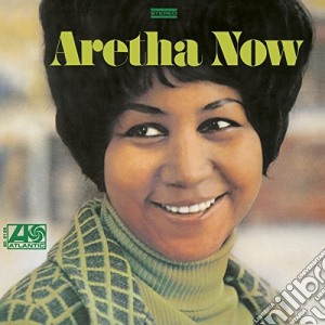 Aretha Franklin - Aretha Now cd musicale di Aretha Franklin