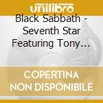 Black Sabbath - Seventh Star Featuring Tony Iommi cd