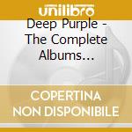 Deep Purple - The Complete Albums 1970-1976 (10 Cd) cd