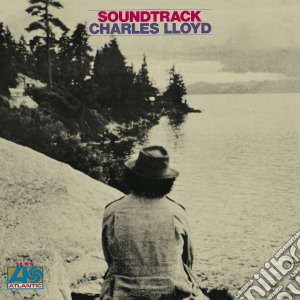 Charles Lloyd - Soundtrack cd musicale di Charles Lloyd