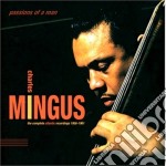 Charles Mingus - Passions Of A Man (6 Cd)