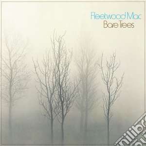 (LP Vinile) Fleetwood Mac - Bare Trees lp vinile di Fleetwood Mac