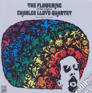 Charles Lloyd Quartet (The) - The Flowering cd musicale di The charles lloyd qu