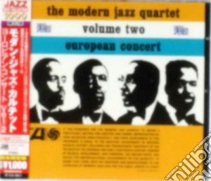 Modern Jazz Quartet (The) - European Concert Vol. 2 cd musicale di Modern jazz quartet