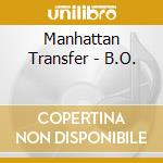 Manhattan Transfer - B.O. cd