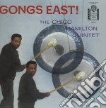 Chico Hamilton Quintet (The) - Gongs East!