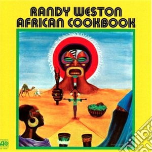 Randy Weston - African Cookbook cd musicale di Randy Weston