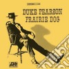 Duke Pearson - Prairie Dog cd
