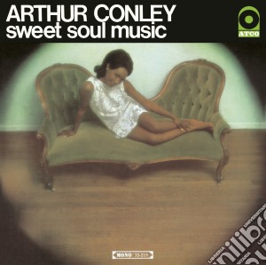 Arthur Conloy - Sweet Soul Music cd musicale di Arthur Conloy