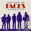 Faces - Stay With Me (2 Cd) cd