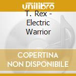 T. Rex - Electric Warrior cd