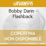 Bobby Darin - Flashback cd