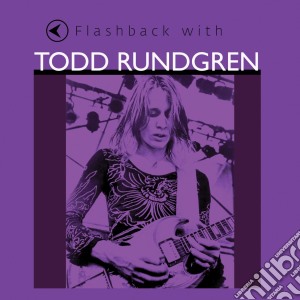 Todd Rundgren - Flashback cd musicale di Todd Rundgren