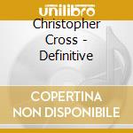 Christopher Cross - Definitive cd