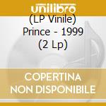 (LP Vinile) Prince - 1999 (2 Lp) vinile