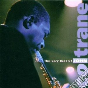 John Coltrane - The Very Best Of cd musicale di John Coltrane