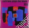 (LP Vinile) John Coltrane - Coltrane Plays The Blues cd