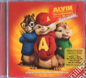 Alvin And The Chipmunks 2: The Squeakquel / O.S.T. cd musicale di Alvin And The Chipmunks 2