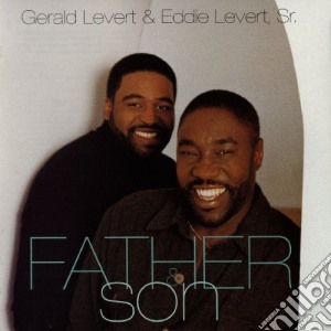 Gerald Levert & Eddie Levert Sr. - Father & Son cd musicale di Gerald / Levert,Eddie Levert