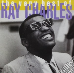 Ray Charles - The Very Best Of Ray Charles cd musicale di CHARLES RAY