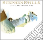Stephen Stills - Live At Shepherd's Bush (Cd+Dvd)
