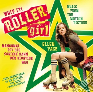 Whip It! Roller Girl cd musicale