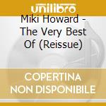 Miki Howard - The Very Best Of (Reissue) cd